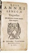 CLASSICS SENECA Tragoediae. 1601 + HORACE. Opera omnia. 1604 + JUVENAL and PERSIUS. Satyrarum. 1600